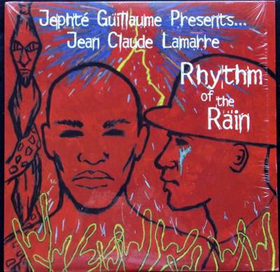 Jephté Guillaume, Jean Claude Lamarre - Rhythm Of The Rain