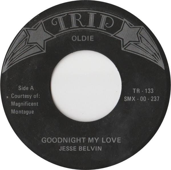 Jesse Belvin, Harold Dorman - Goodnight My Love / Mountain Of Love