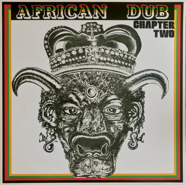 Joe Gibbs & The Professionals - African Dub Almighty Chapter Two