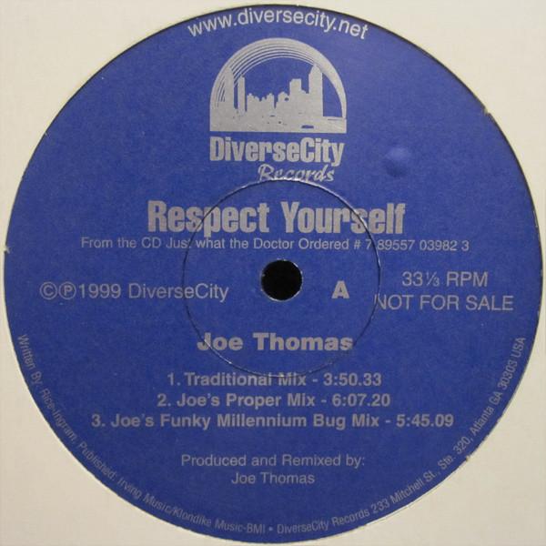 Joe Thomas (11) - Respect Yourself