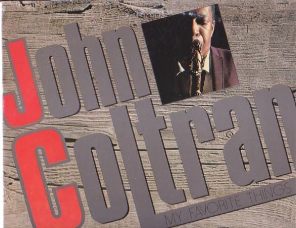 John Coltrane - My Favorite Things