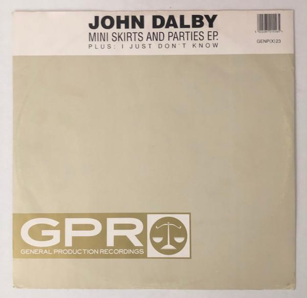 John Dalby - Mini Skirts And Parties EP