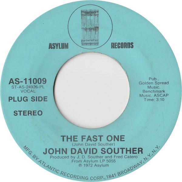 John David Souther - The Fast One