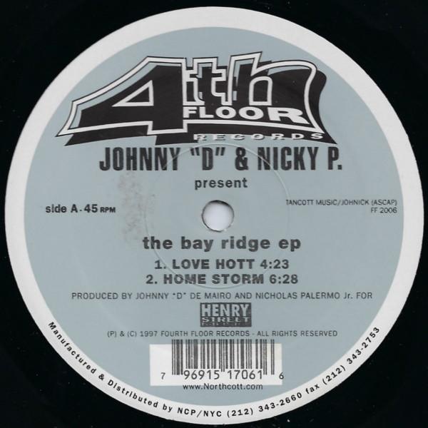 Johnny D & Nicky P - The Bay Ridge EP