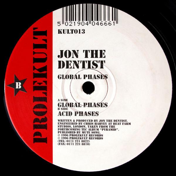 Jon The Dentist - Global Phases