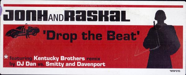 JonH & Raskal - Drop The Beat