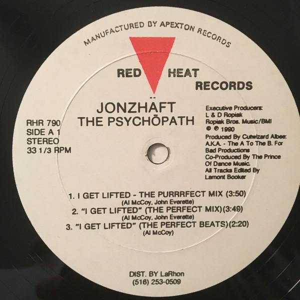 Jonzhaft The Psychopath - I Get Lifted