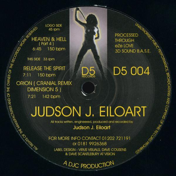 Judson J. Eiloart - Heaven & Hell / Release The Spirit / Orion