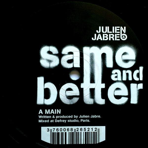 Julien Jabre - The Sneakers Freaks Club Vol. 4 - Same And Better
