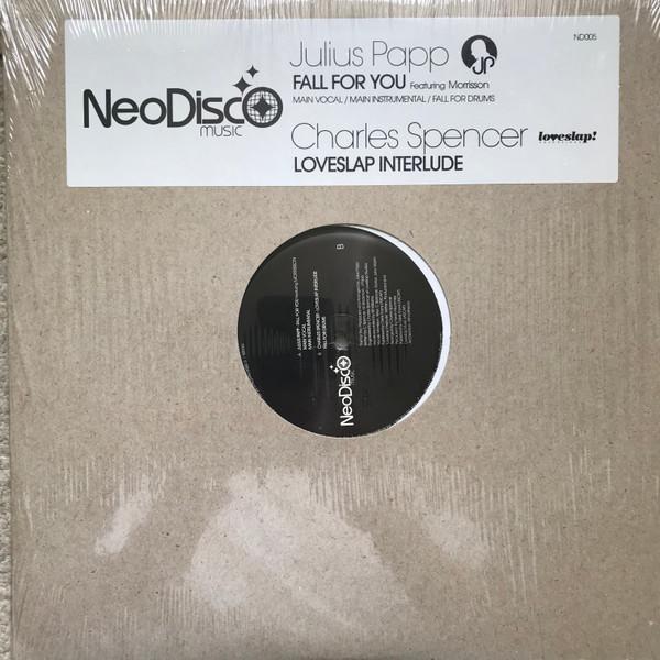 Julius Papp, Charles Spencer - Fall For You / Loveslap Interlude