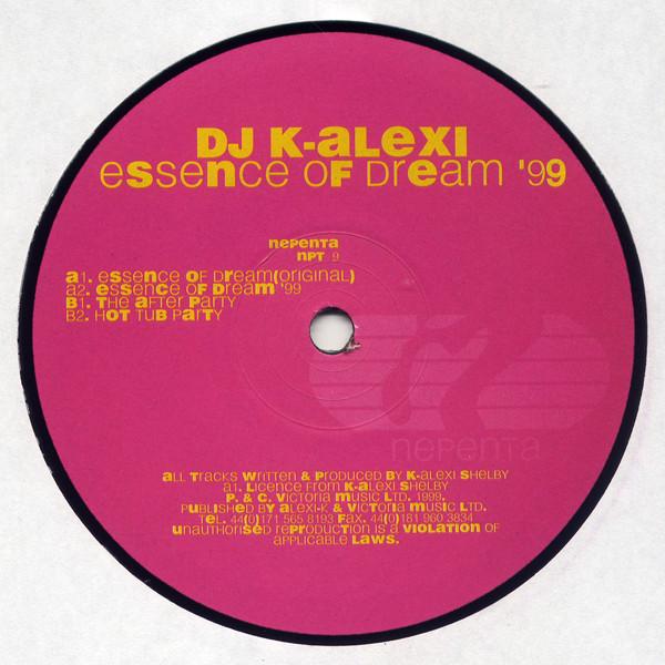 K-Alexi - Essence Of Dream '99