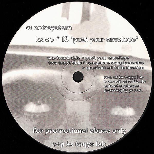 KX Noizsystem - Push Your Envelope EP