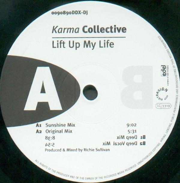 Karma Collective - Lift Up My Life