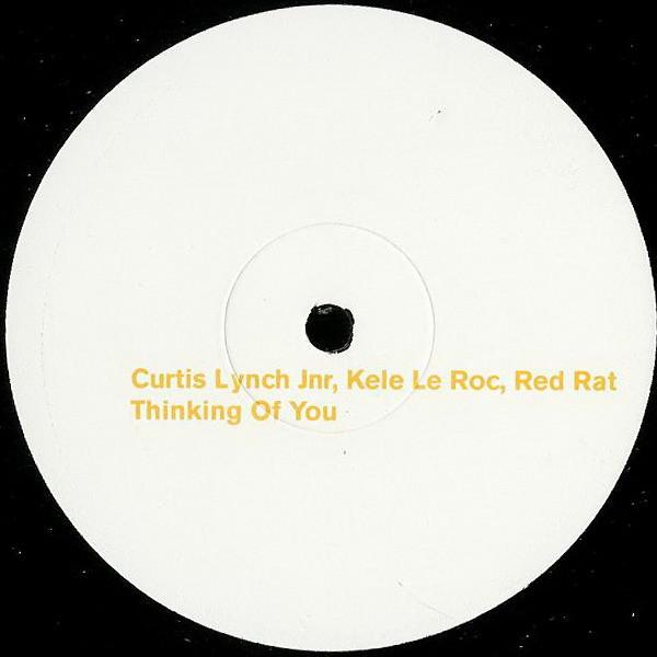 Kele Le Roc, Red Rat, Curtis Lynch Jr - Thinking Of You
