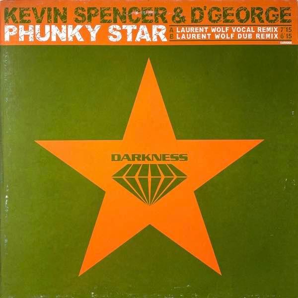 Kevin Spencer & D'George - Phunky Star