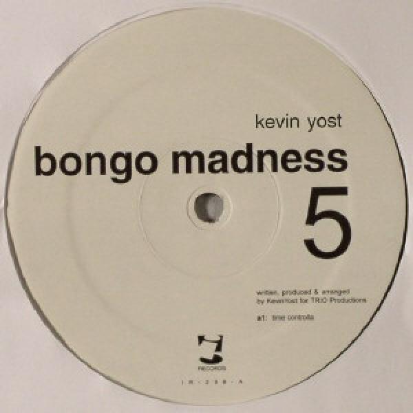 Kevin Yost - Bongo Madness 5