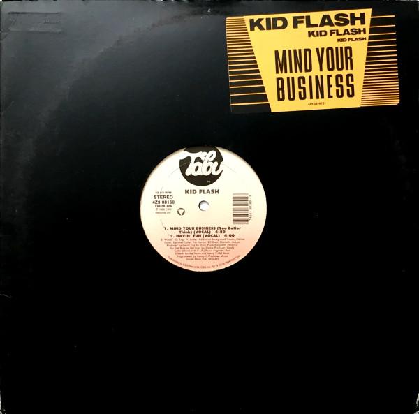 Kid Flash - Mind Your Business