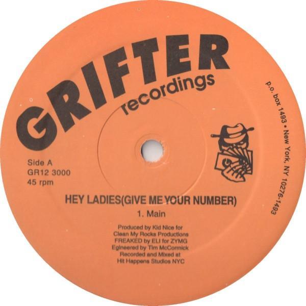 Kid Nice (4) - Hey Ladies(Give Me Your Number)