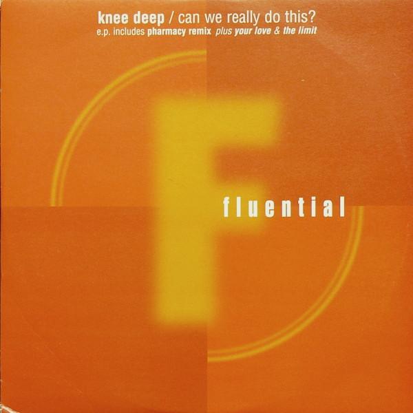 Knee Deep - Can We Really Do This?