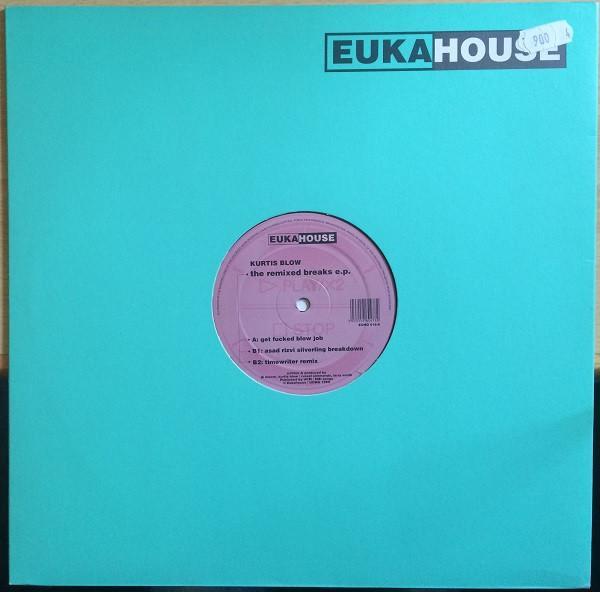 Kurtis Blow - The Remixed Breaks E.P.