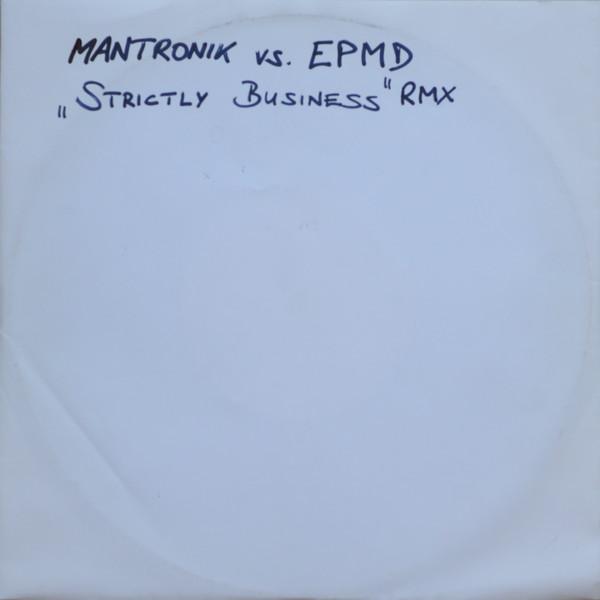 Kurtis Mantronik, EPMD, The Quest Project - Strictly Business