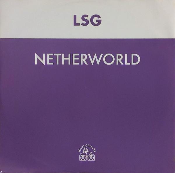 L.S.G. - Netherworld