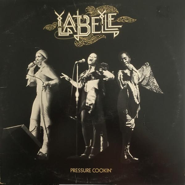 LaBelle - Pressure Cookin'