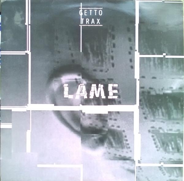 Lame - Lame