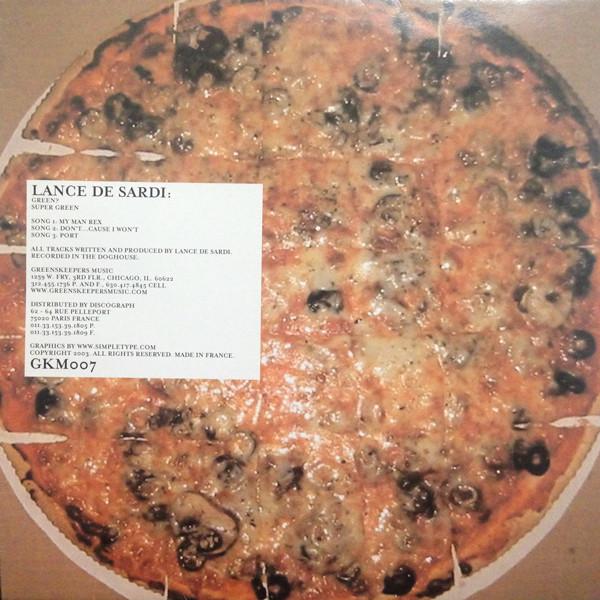 Lance DeSardi - Green? Super Green
