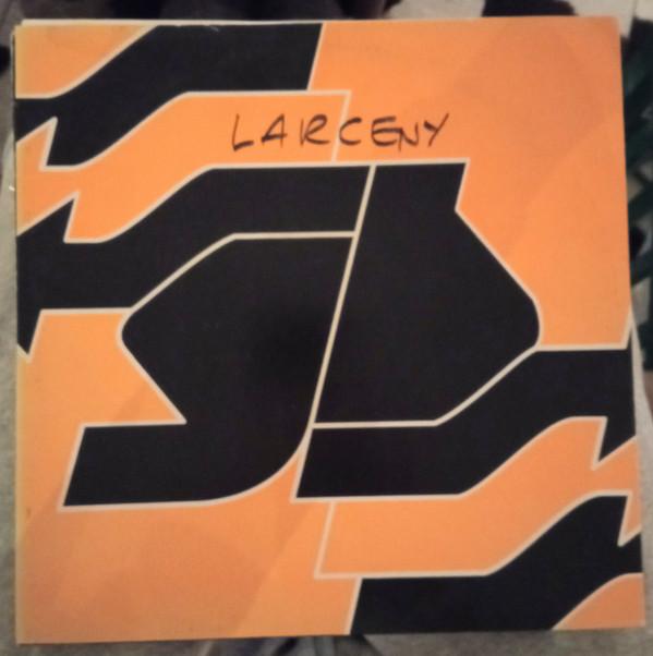 Larceny - Scream