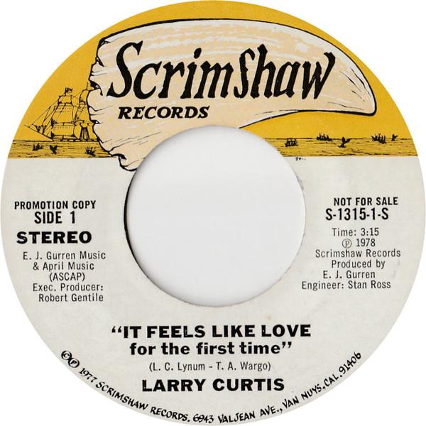 Larry Curtis (4) - It Feels Like Love For The First Time