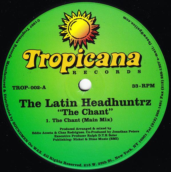 Latin Headhuntrz - The Chant