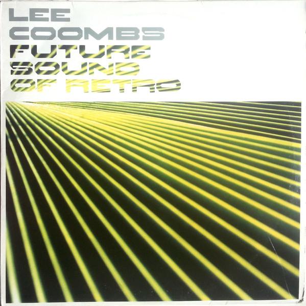 Lee Coombs - Future Sound Of Retro