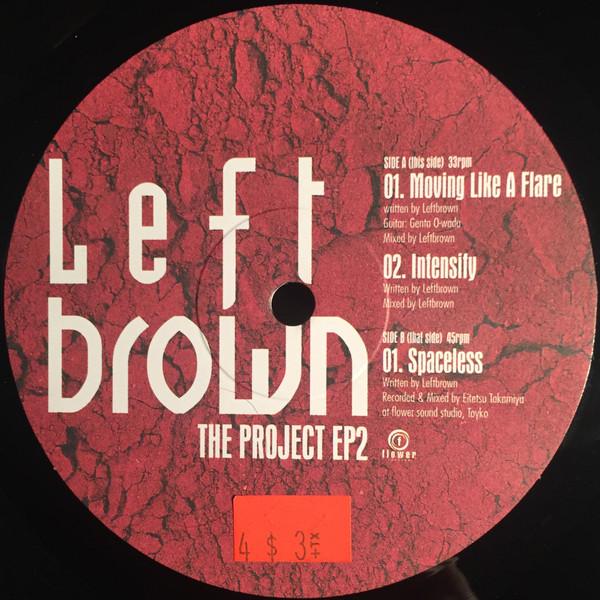 Leftbrown - The Project EP2