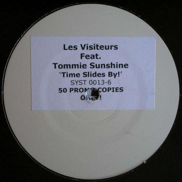 Les Visiteurs (2), Tommie Sunshine - Time Slides By!