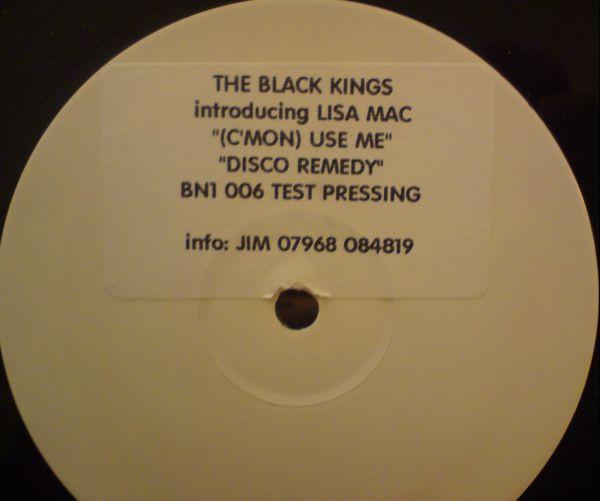 Lisa Mack, The Black Kings - (C'mon) Use Me / Disco Remedy