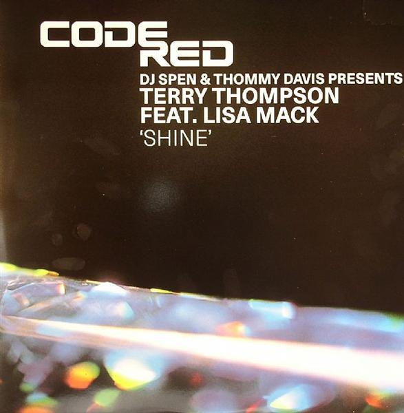 Lisa Mack, DJ Spen & Thommy Davis, Terry Thompson (3) - Shine