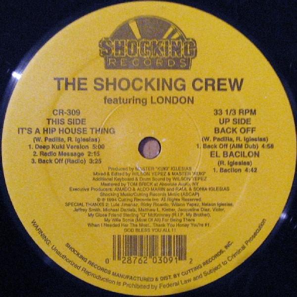 London, The Shocking Crew - It's A Hip House Thing