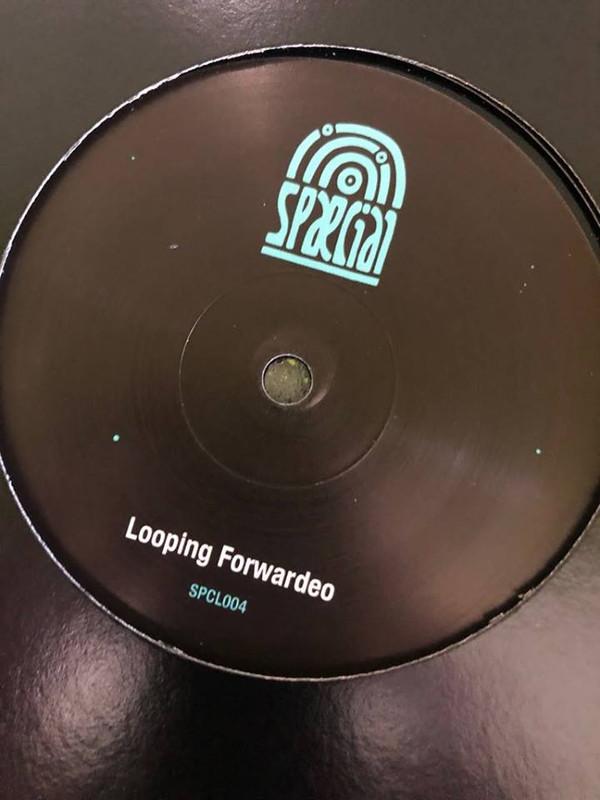  - Looping Forwardeo Ep