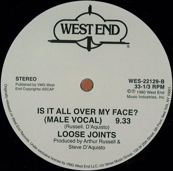 Loose Joints - Is It All Over My Face