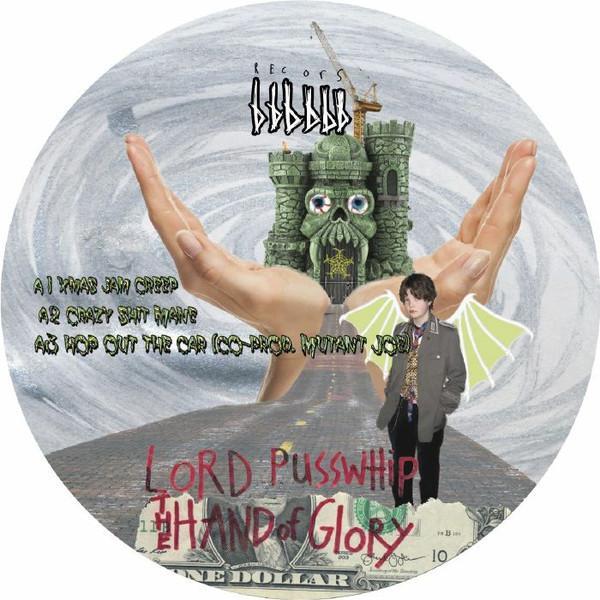 Lord Pusswhip - The Hand Of Glory