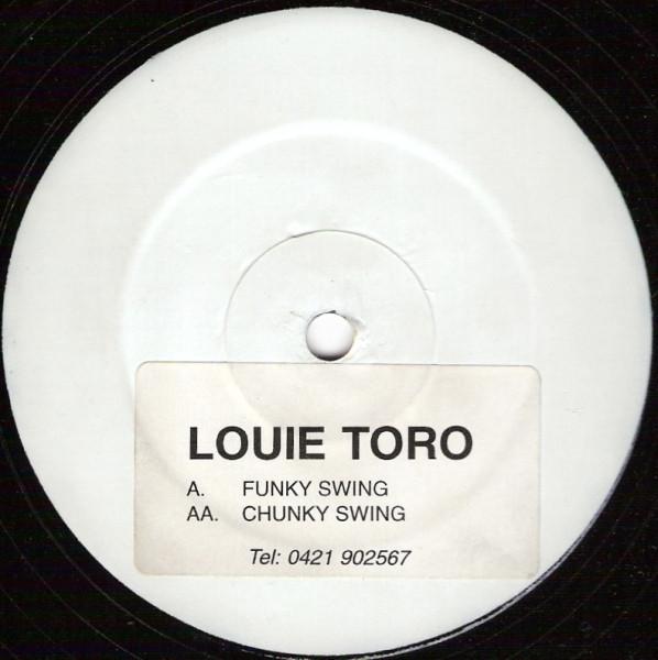 Louie Toro - Funky Swing / Chunky Swing