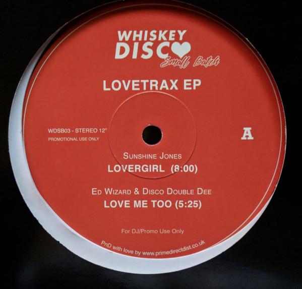  - Lovetrax EP