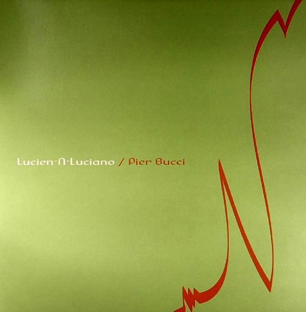 Lucien–N–Luciano, Pier Bucci - Stone Age / Amael