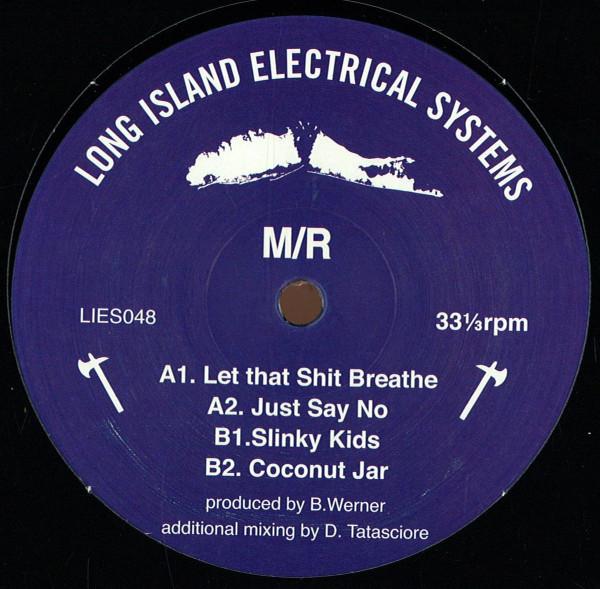 M//R - Let That Shit Breathe