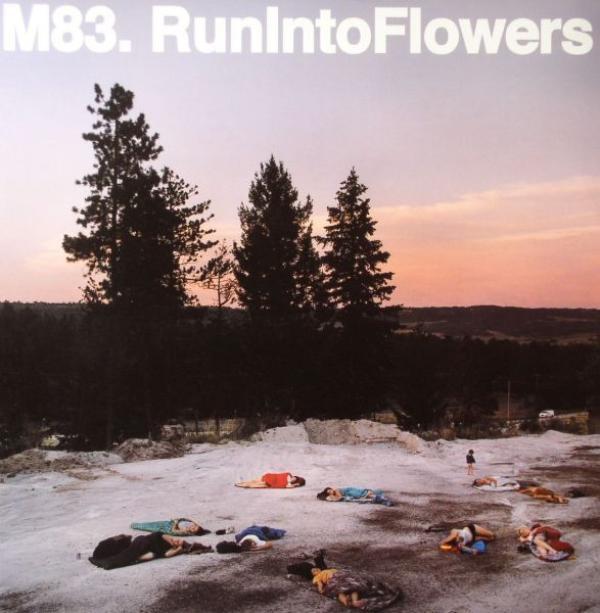 M83 - Run Into Flowers