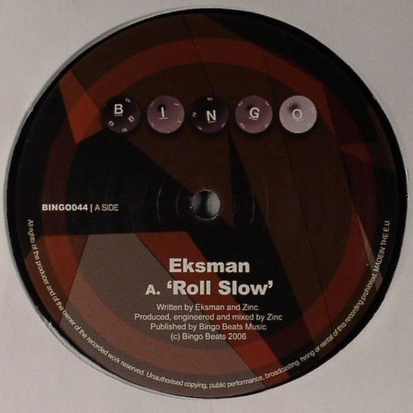 MC Eksman - Roll Slow / Blap