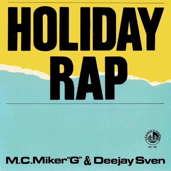 MC Miker G. & DJ Sven - Holiday Rap