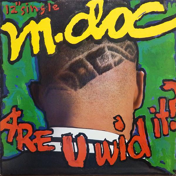 M. Doc - Are U Wid It?