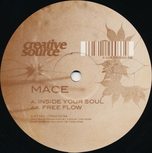 Mace - Inside Your Soul / Free Flow